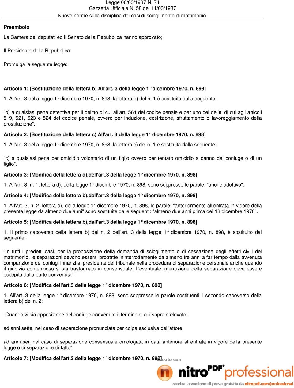 3 della legge 1 dicembre 1970, n. 898] 1. All'art. 3 della legge 1 dicembre 1970, n. 898, la lettera b) del n.