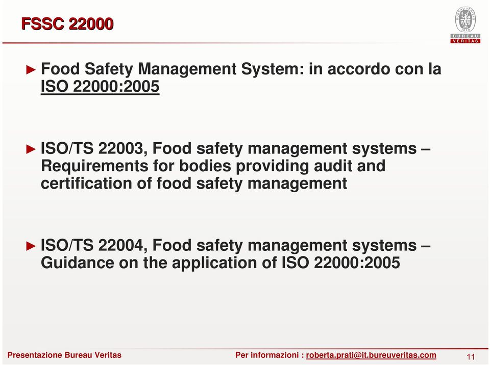 audit and certification of food safety management ISO/TS 22004, Food