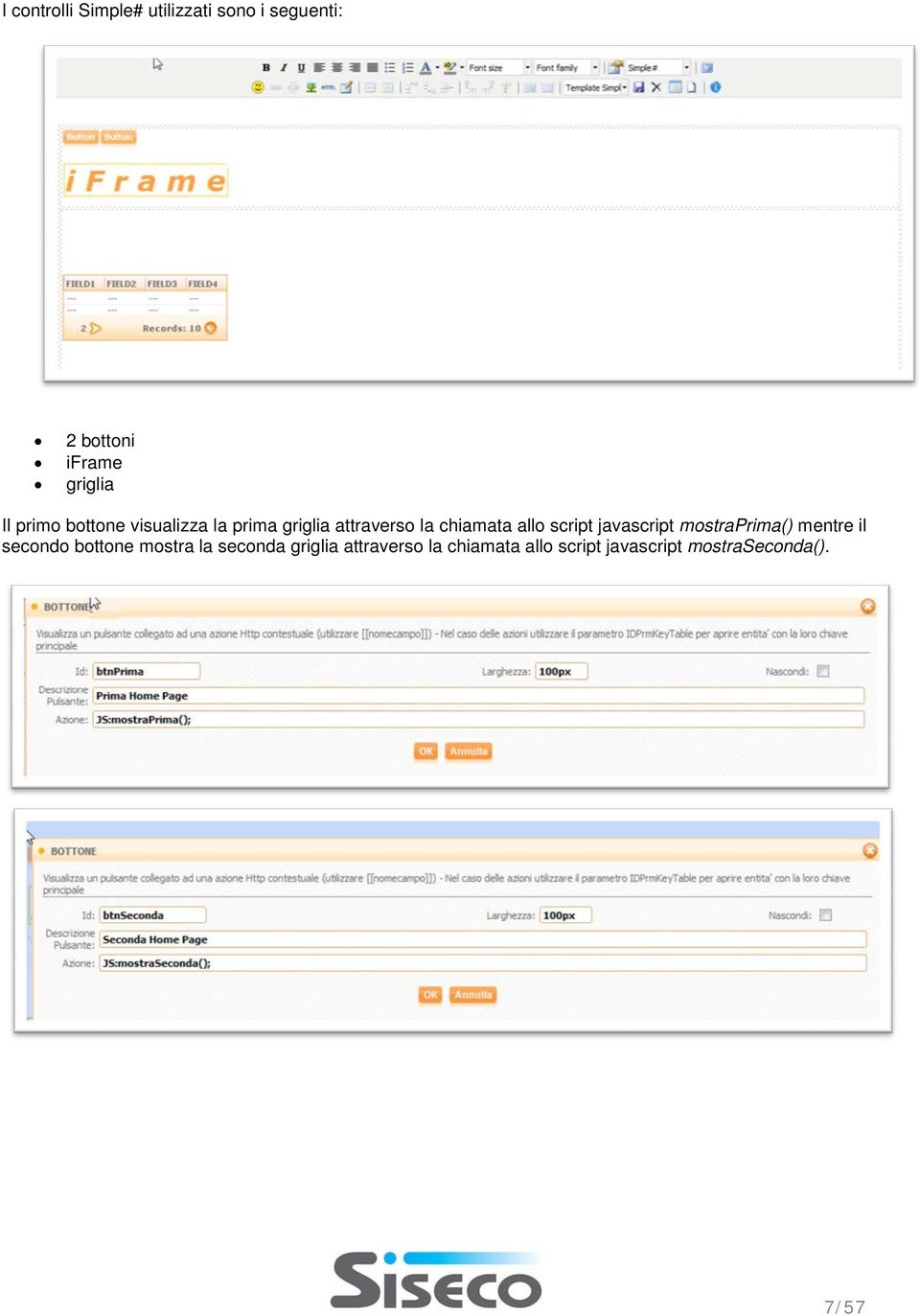 script javascript mostraprima() mentre il secondo bottone mostra la