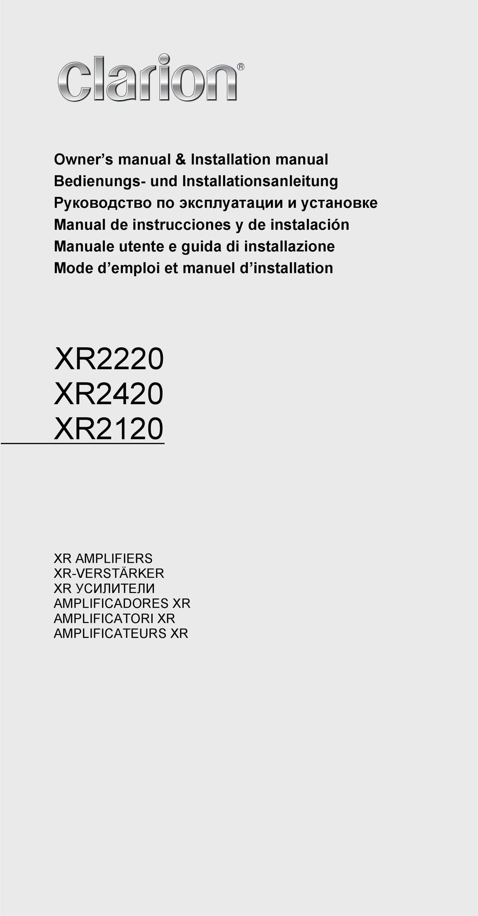 guida di installazione Mode d emploi et manuel d installation XR2220 XR2420 XR2120 XR