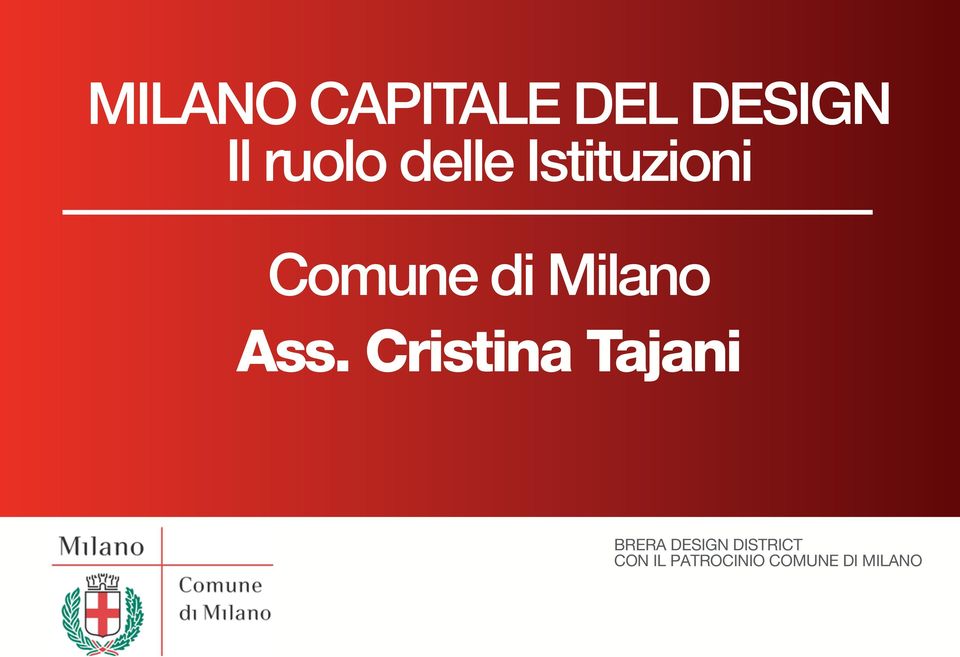 Ass. Cristina Tajani BRERA DESIGN