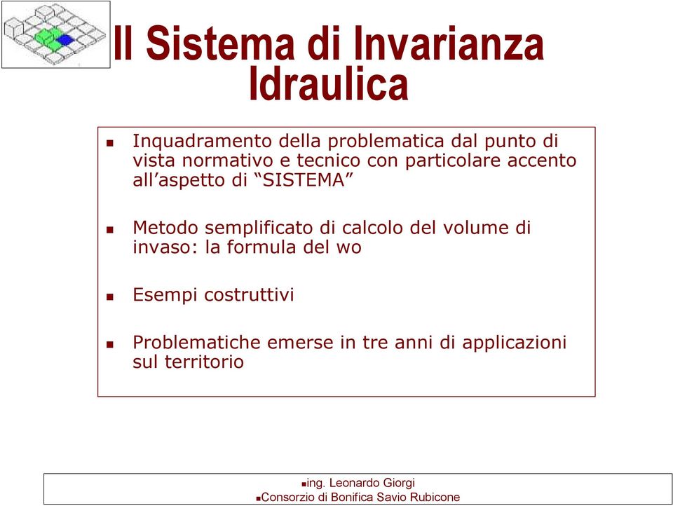 SISTEMA Metodo semplificato di calcolo del volume di invaso: la formula del