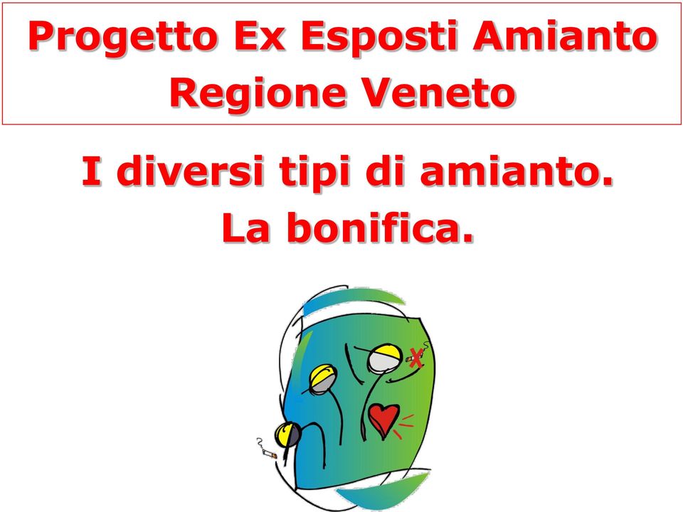 Veneto I diversi