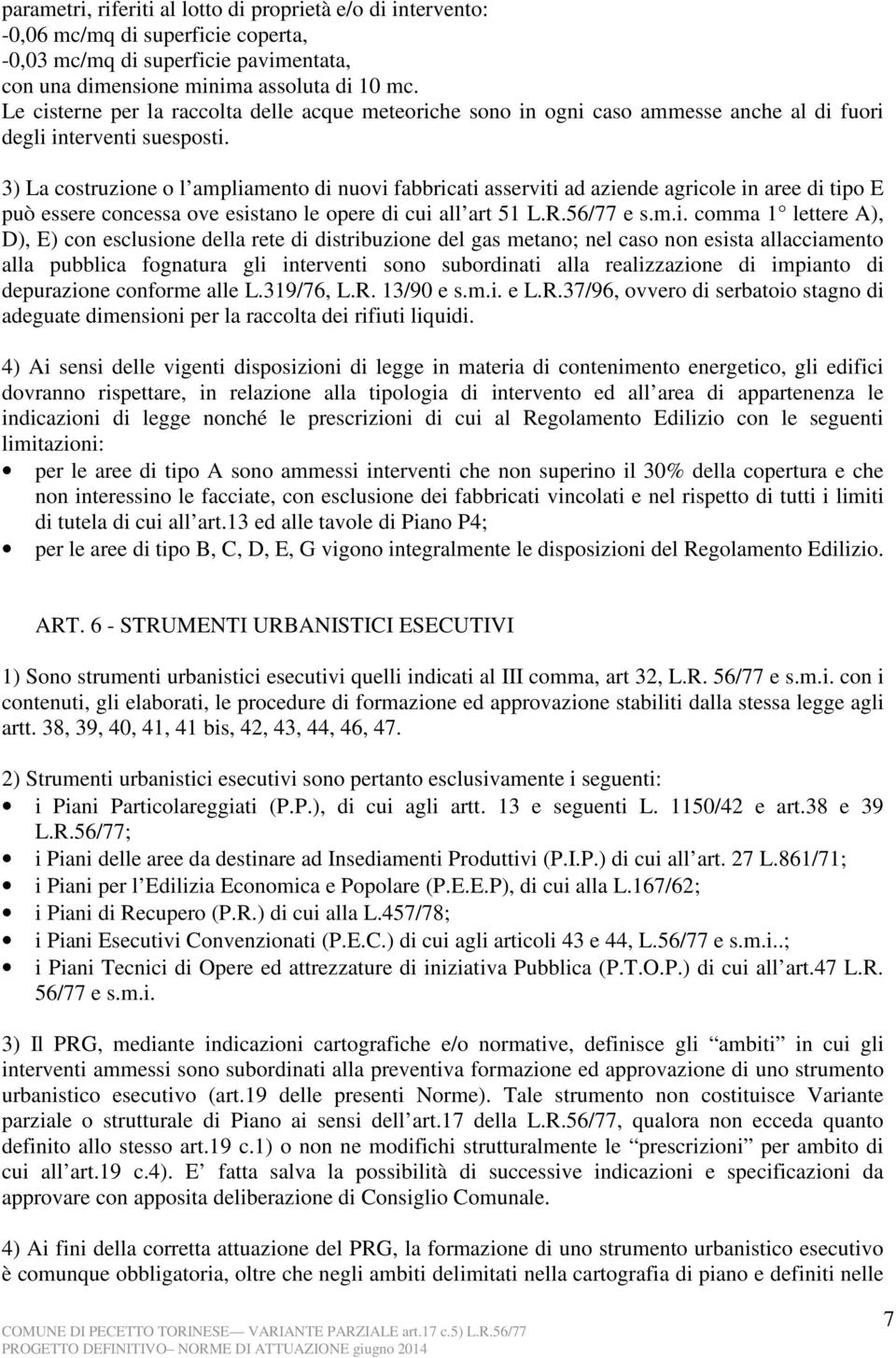 3) La costruzio