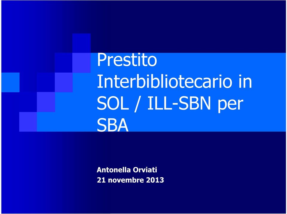 SOL / ILL-SBN per SBA