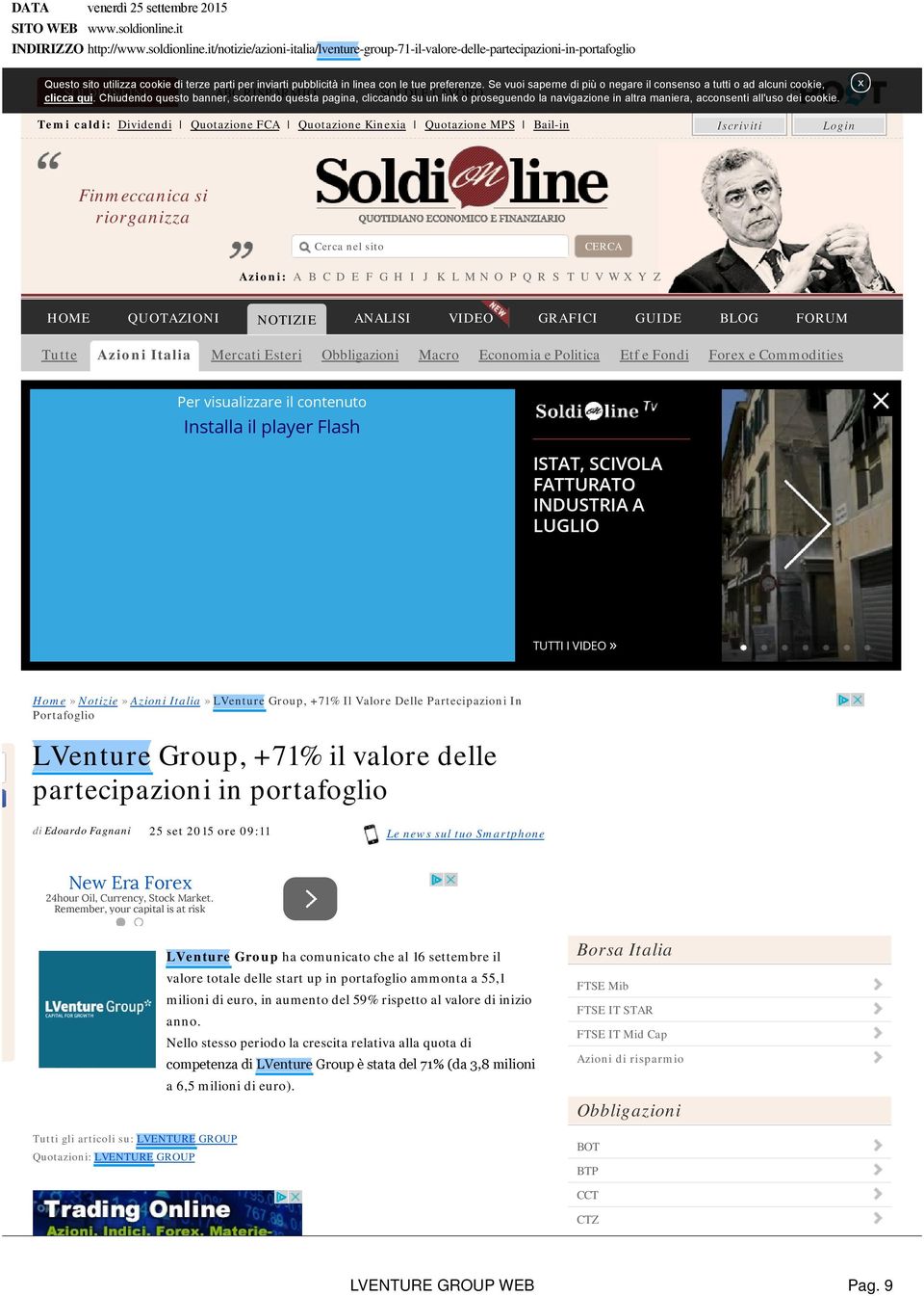 it/notizie/azioni-italia/lventure-group-71-il-valore-delle-partecipazioni-in-portafoglio Questo sito utilizza cookie di terze parti per inviarti pubblicità in linea con le tue preferenze.