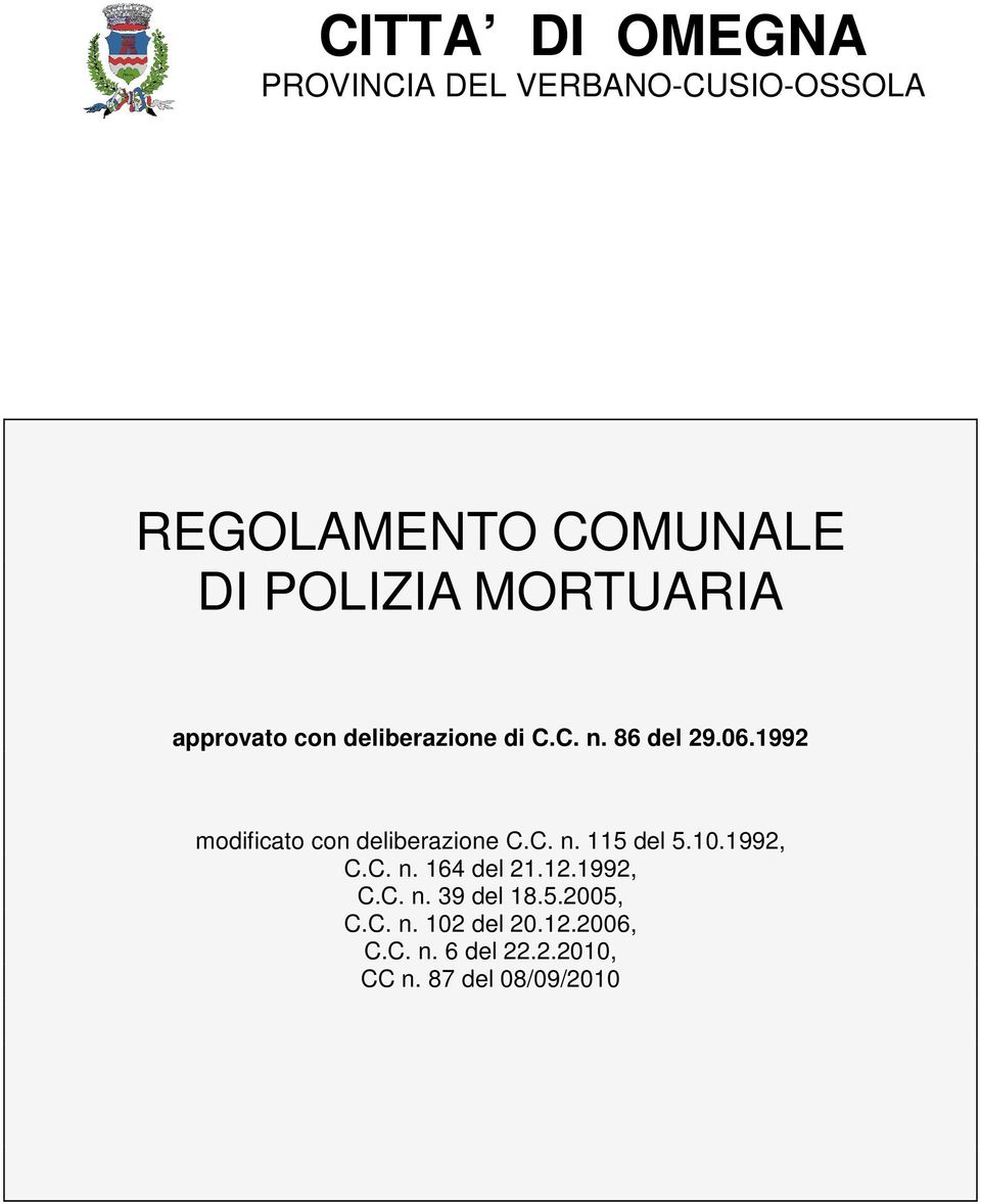 1992 modificato con deliberazione C.C. n. 115 del 5.10.1992, C.C. n. 164 del 21.12.