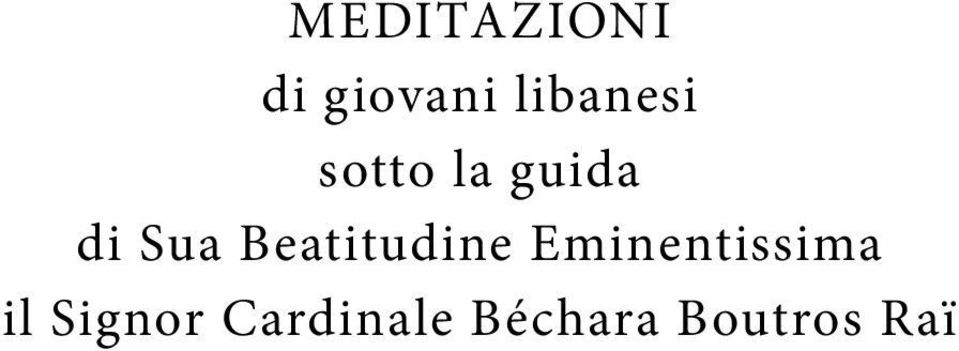 Sua Beatitudine Eminentissima