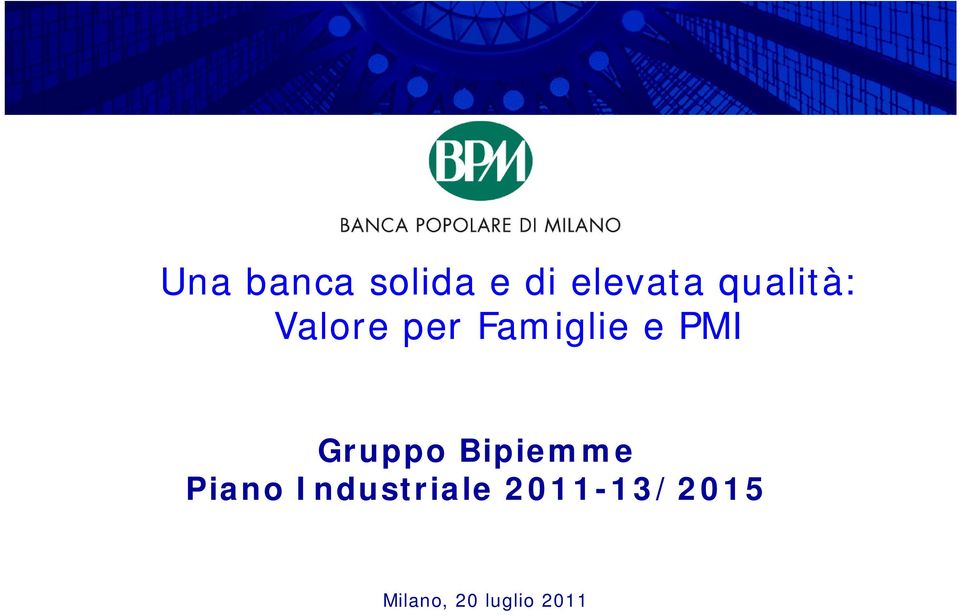 PMI Gruppo Bipiemme Piano