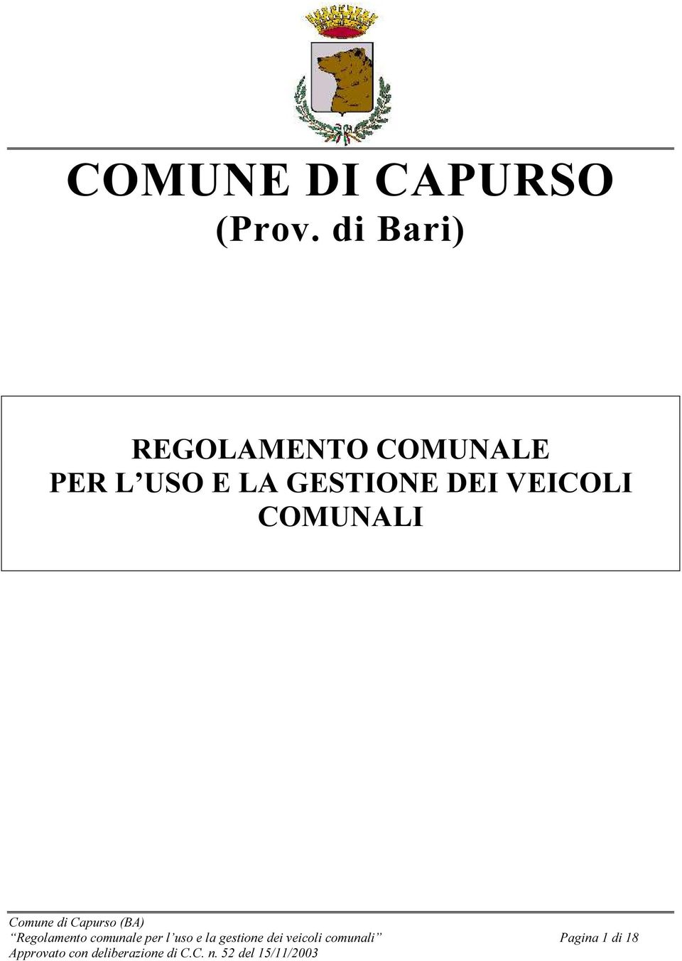 GESTIONE DEI VEICOLI COMUNALI Regolamento