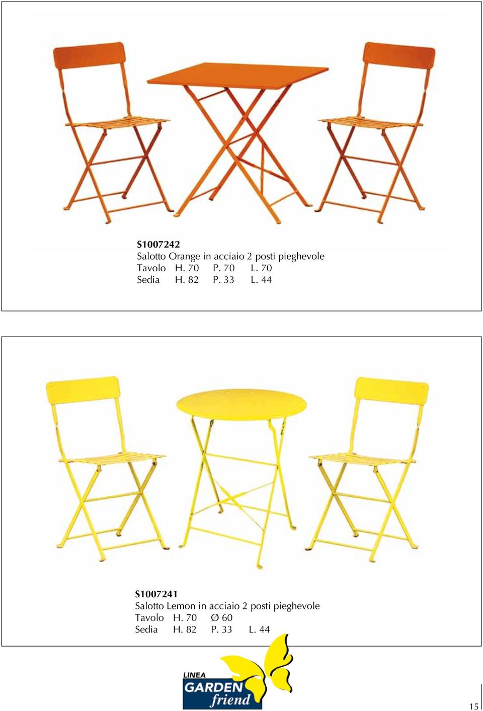 33 L. 44 S1007241 Salotto Lemon in acciaio 2