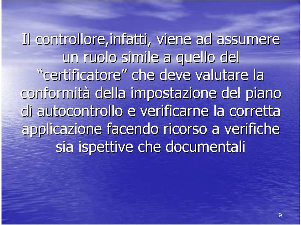 impostazione del piano di autocontrollo e verificarne la corretta