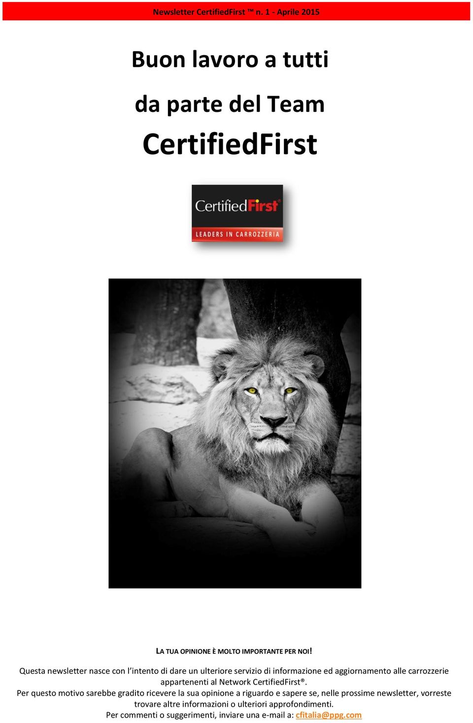 appartenenti al Network CertifiedFirst.