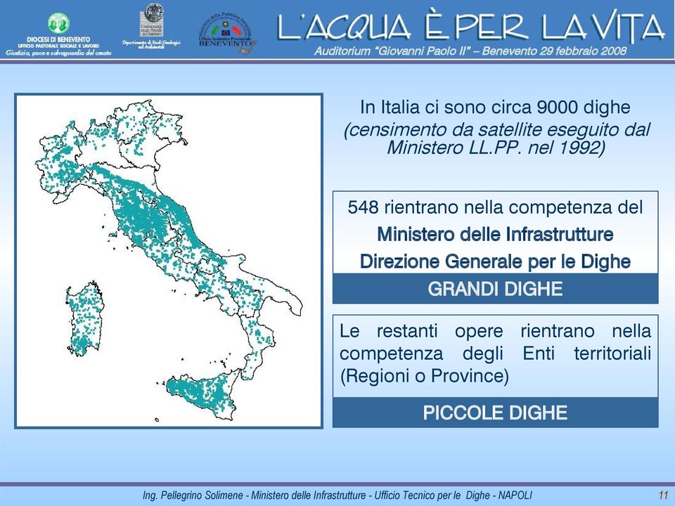 nel 1992) 548 rientrano nella competenza del Ministero delle Infrastrutture