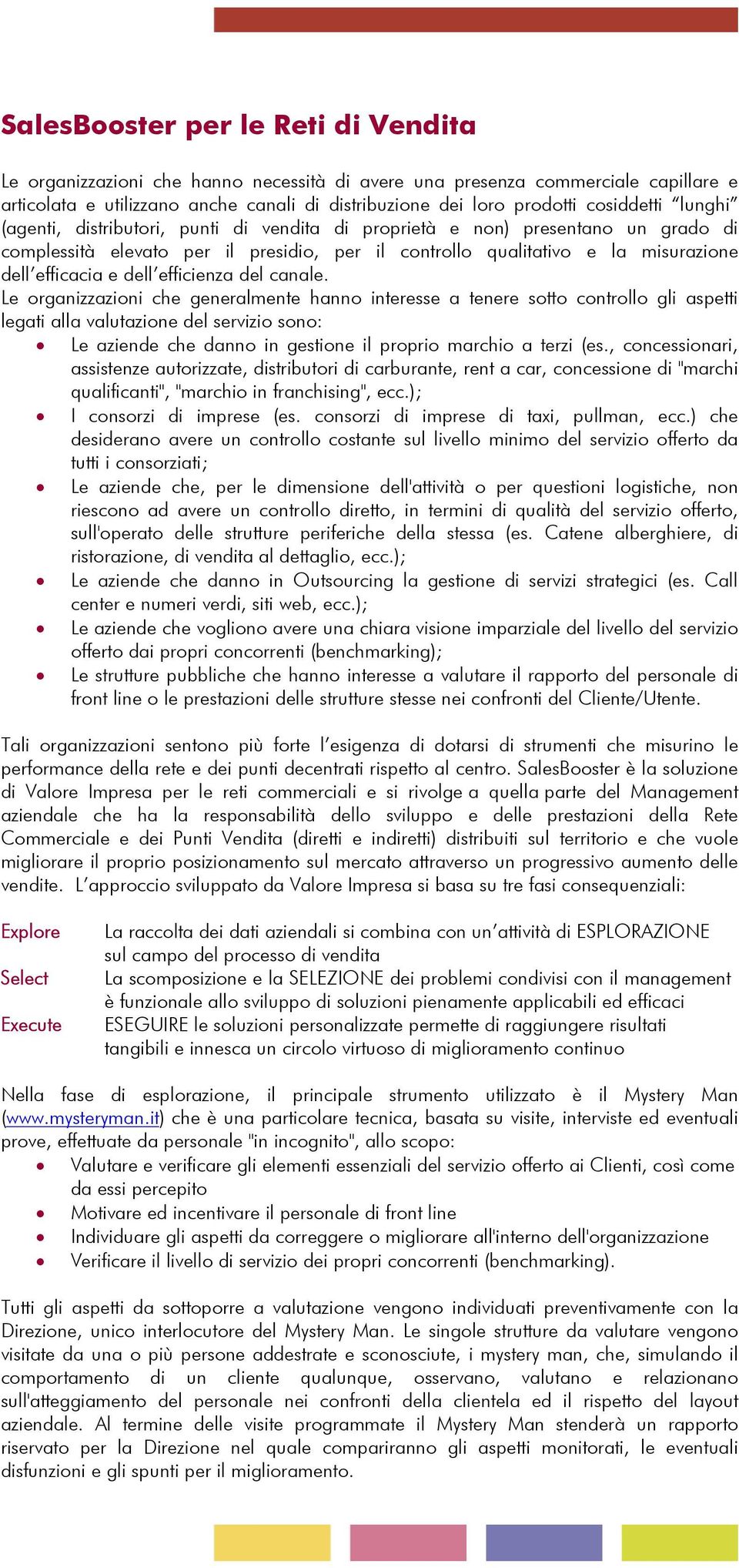 e dell efficienza del canale.