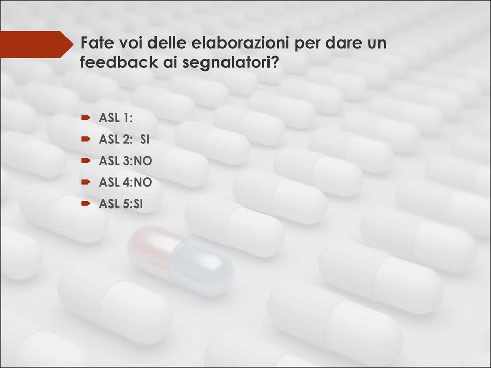 feedback ai segnalatori?