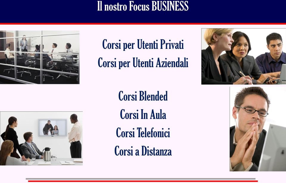 Corsi per Utenti Aziendali Corsi