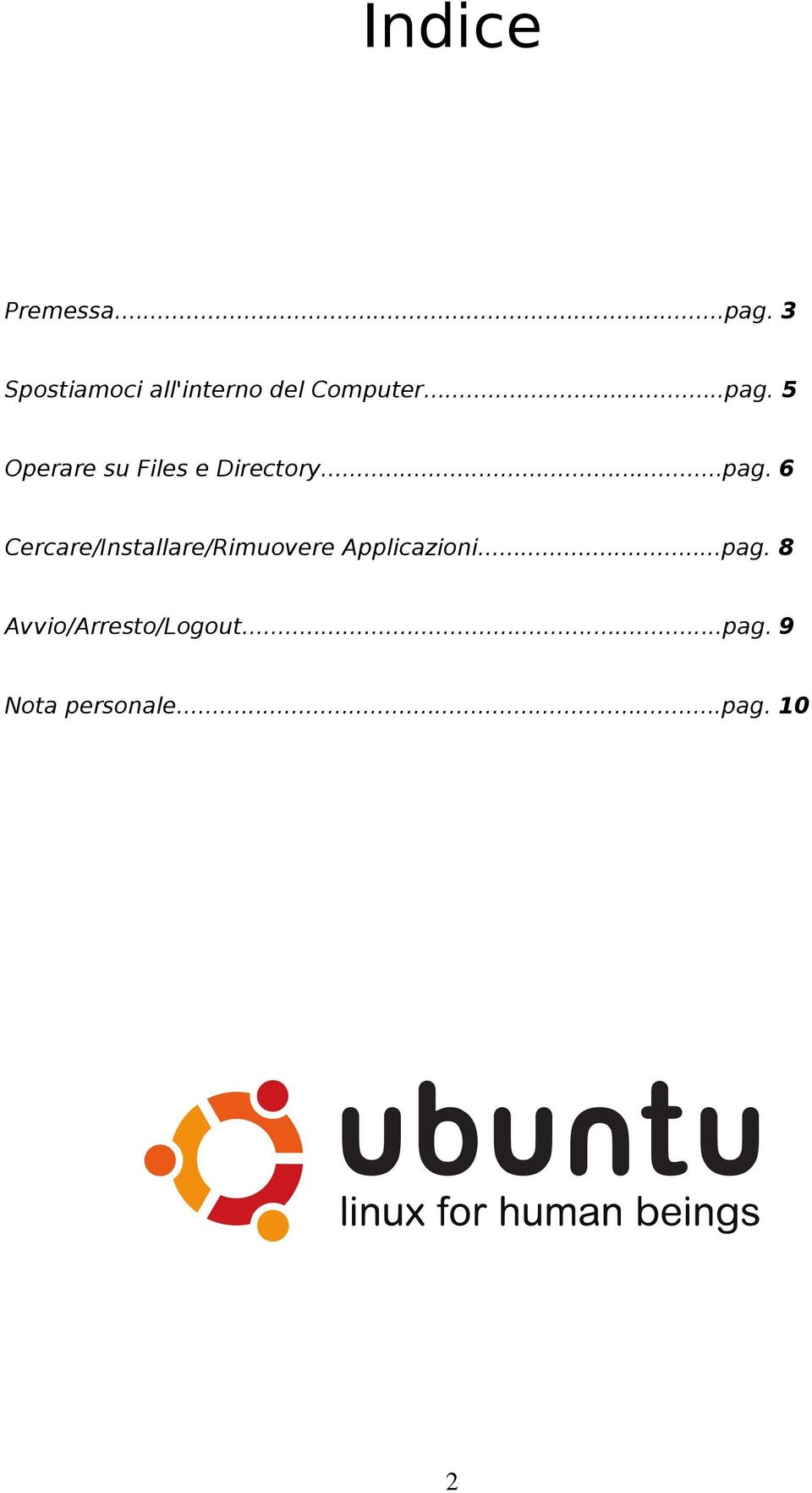 5 Operare su Files e Directory...pag.