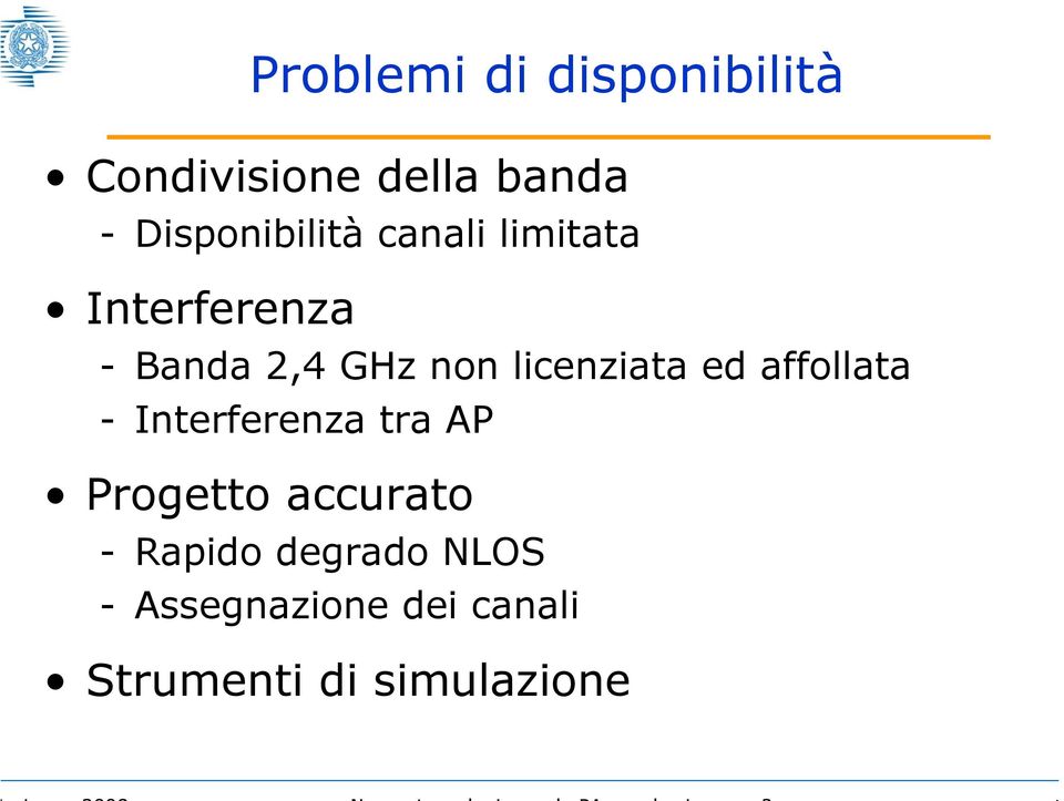 licenziata ed affollata - Interferenza tra AP Progetto