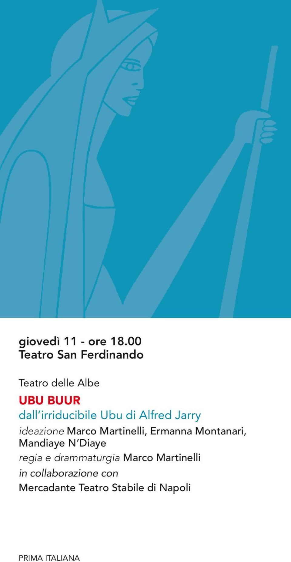 Ubu di Alfred Jarry ideazione Marco Martinelli, Ermanna Montanari,