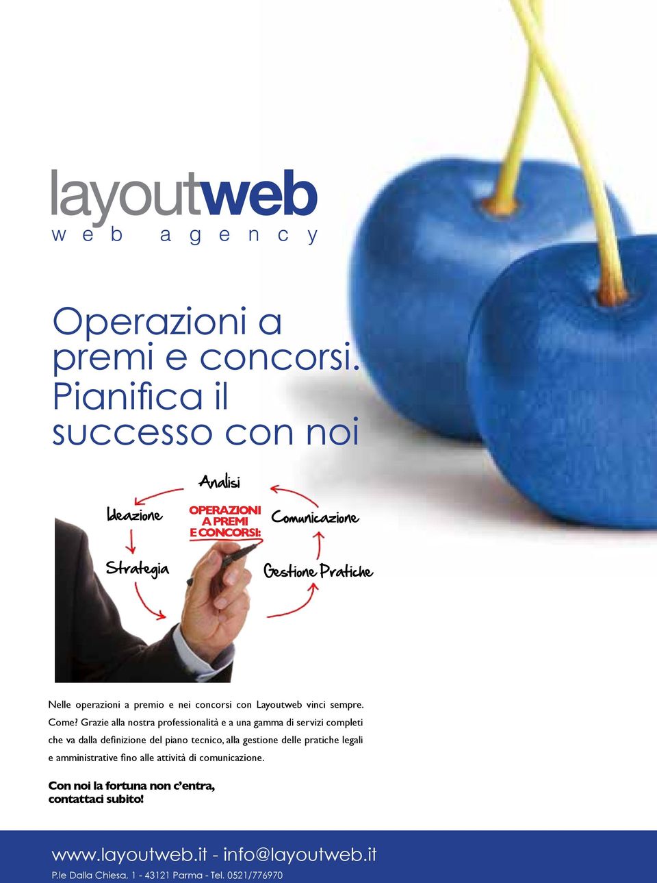 premio e nei concorsi con Layoutweb vinci sempre. Come?