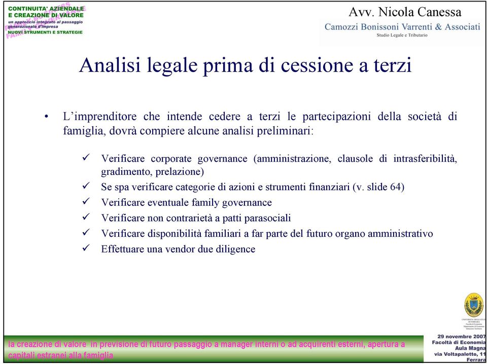 prelazione) Se spa verificare categorie di azioni e strumenti finanziari (v.