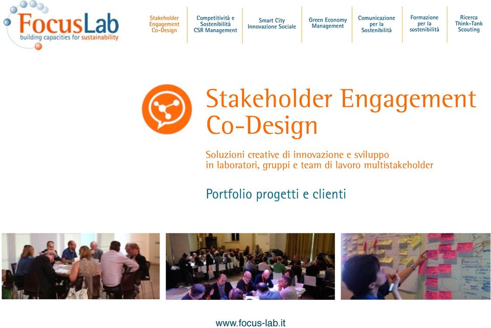 Ricerca Think-Tank Scouting Stakeholder Engagement Co-Design Soluzioni creative di