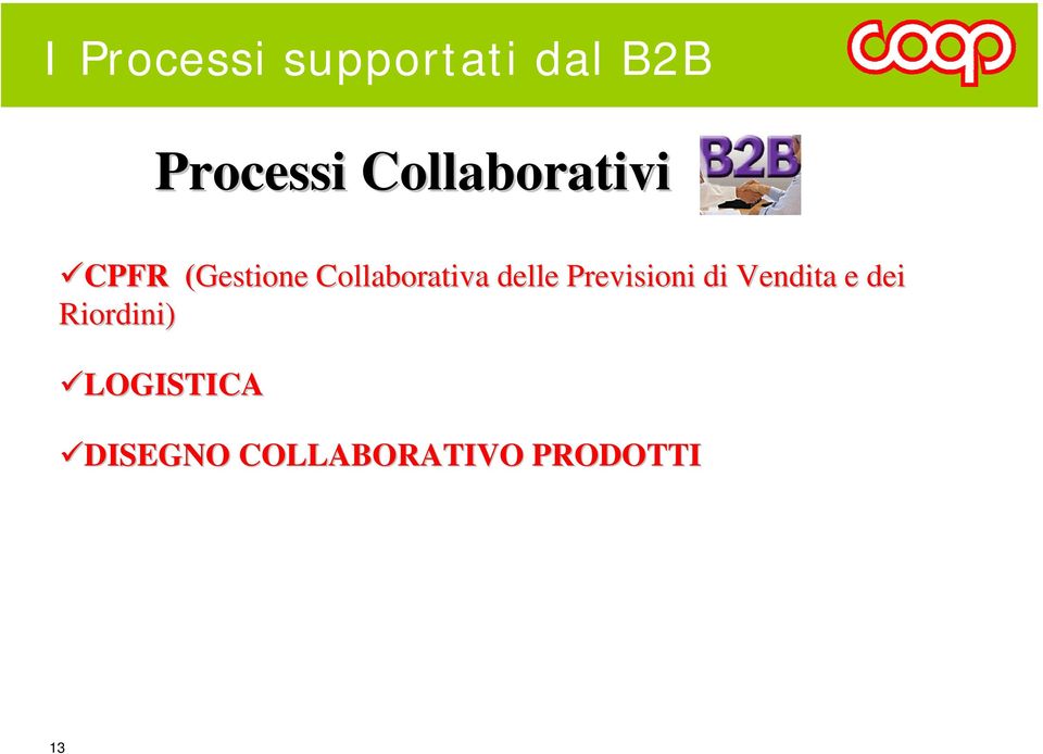 Collaborativa delle Previsioni di Vendita