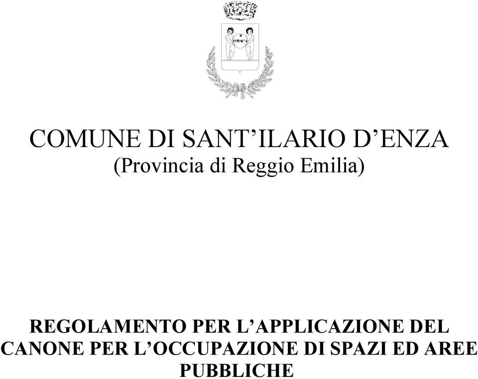 REGOLAMENTO PER L APPLICAZIONE DEL