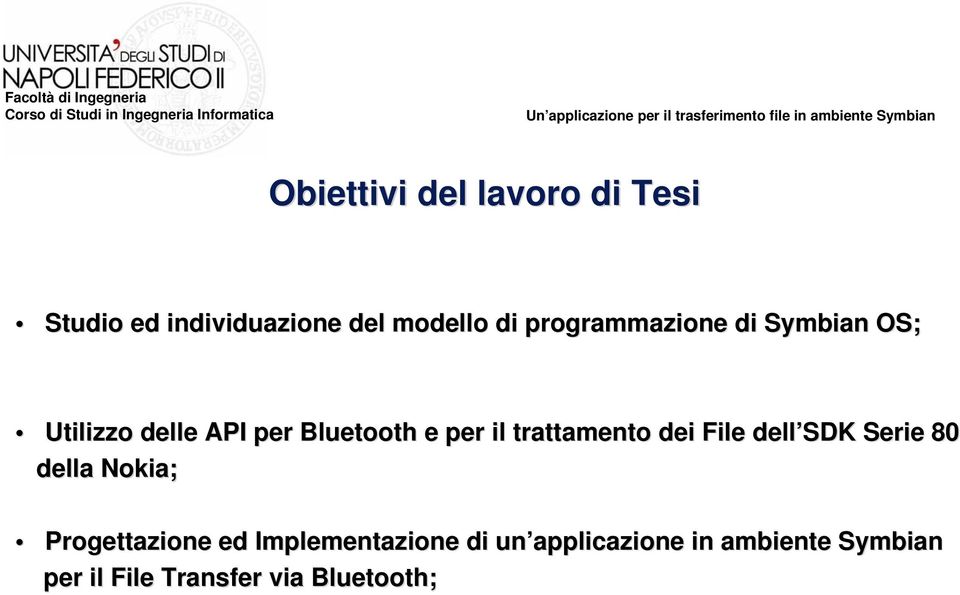 trattamento dei File e dell SDK Serie 80 della Nokia; Progettazione ed