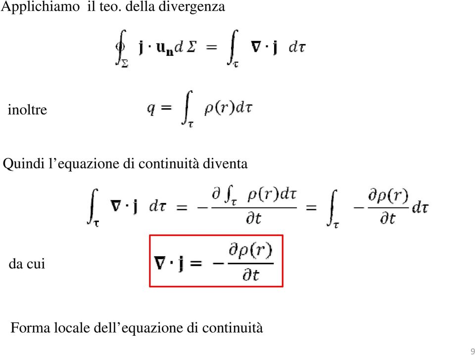 equazione di continuità diventa