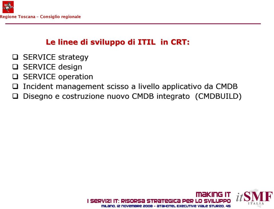 Incident management scisso a livello applicativo