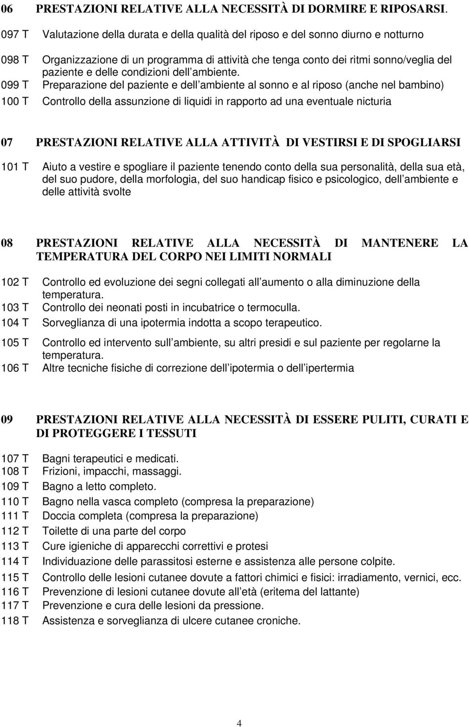 condizioni dell ambiente.