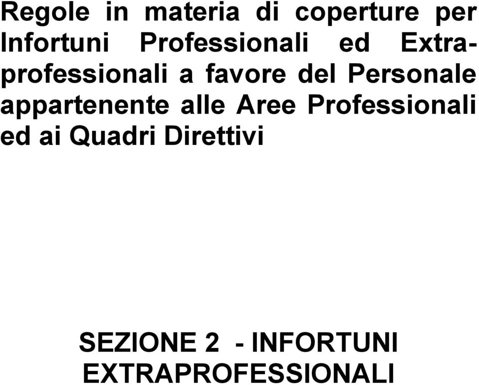 Personale appartenente alle Aree Professionali ed