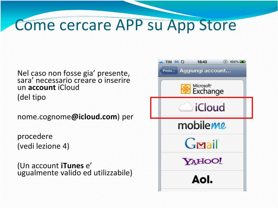 icloud (del tipo nome.cognome@icloud.