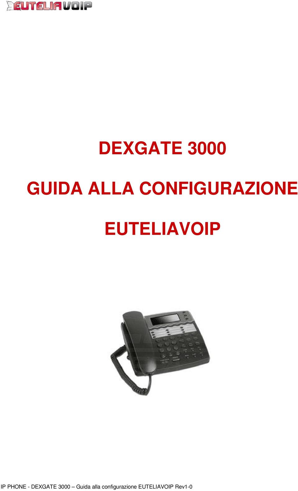 PHONE - DEXGATE 3000 Guida