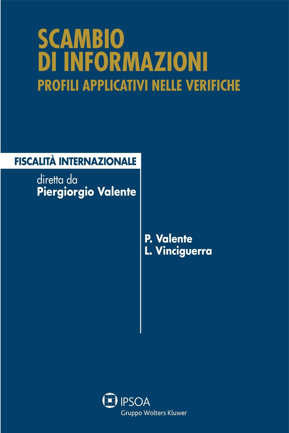 FISCALITÀ INTERNAZIONALE diretta da