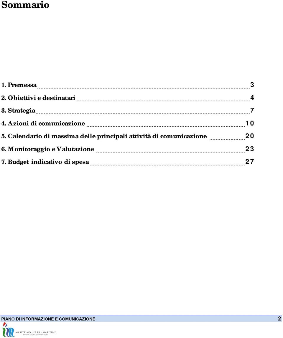 Calendario di massima delle principali attività di comunicazione 20