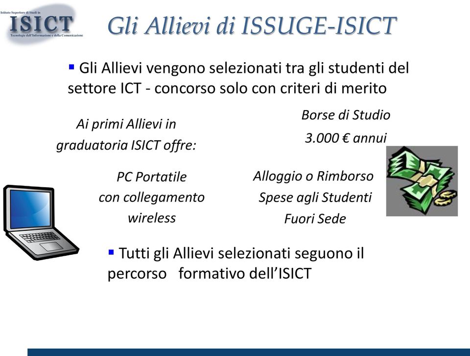 Portatile con collegamento wireless Borse di Studio 3.