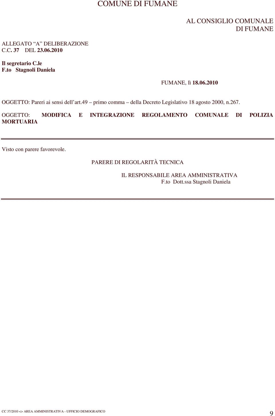 49 primo comma della Decreto Legislativo 18 agosto 2000, n.267.