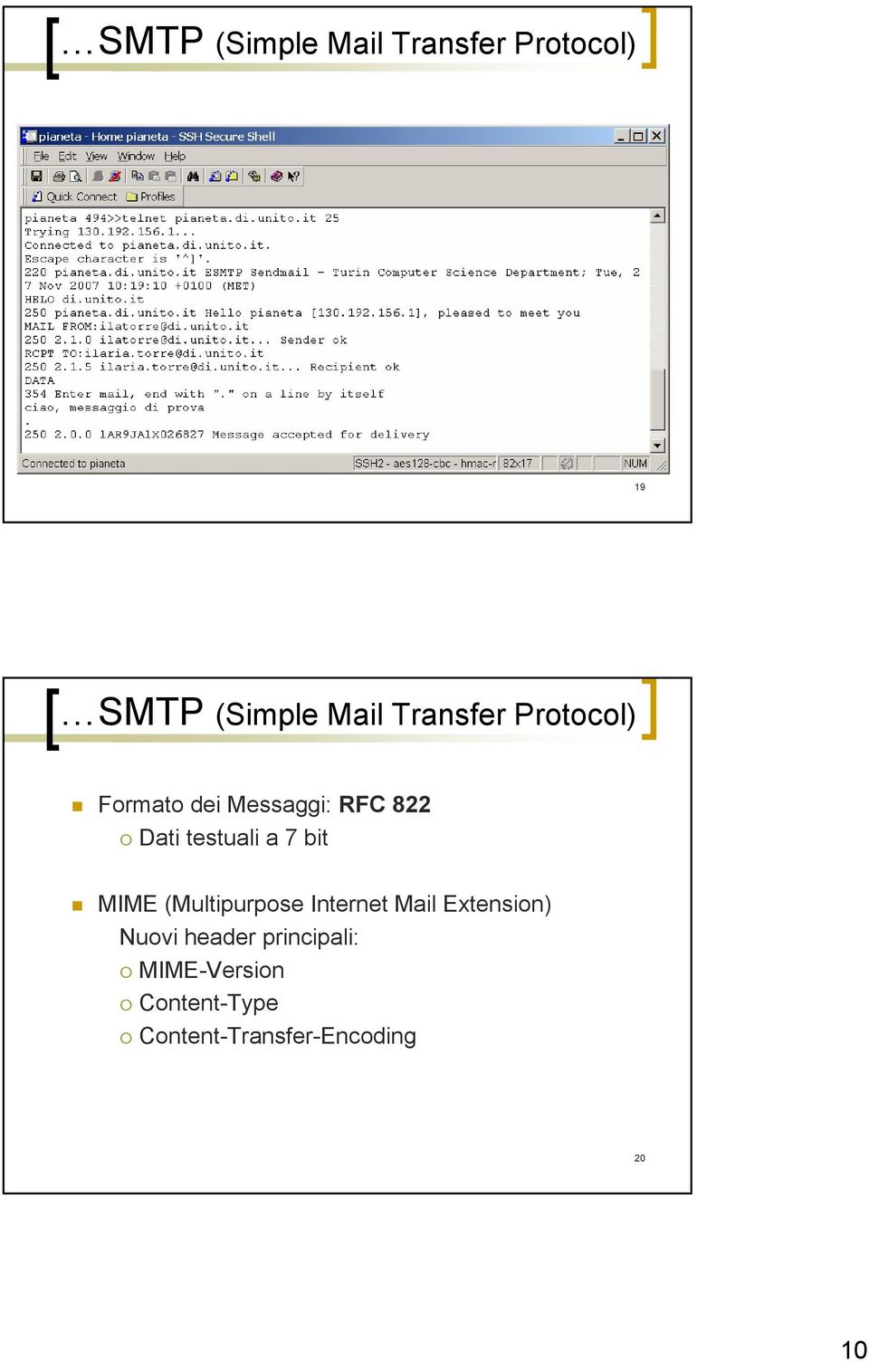 a 7 bit MIME (Multipurpose Internet Mail Extension) Nuovi