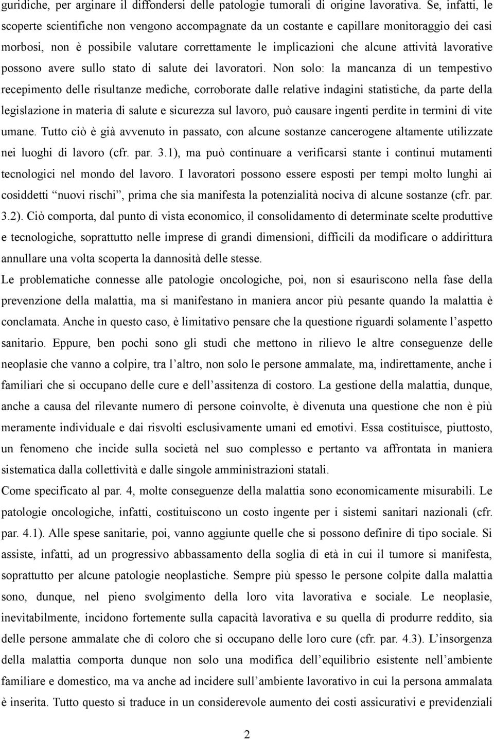 lavorative possono avere sullo stato di salute dei lavoratori.