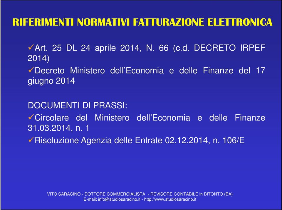 DECRETO IRPEF 2014) Decreto Ministero dell Economia e delle Finanze del 17