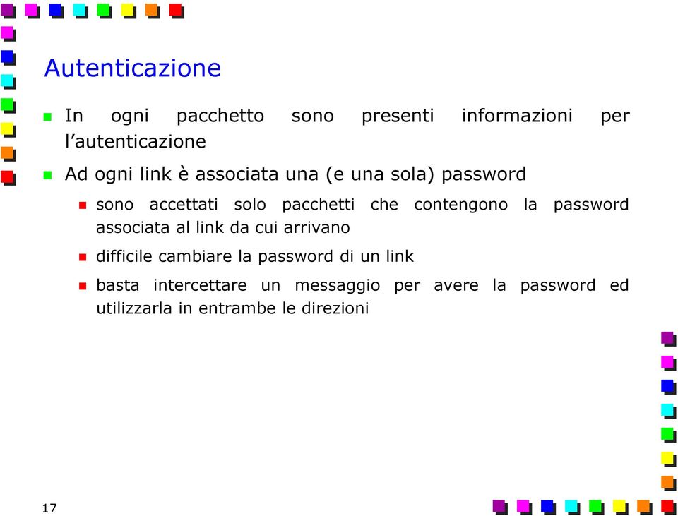 password associata al link da cui arrivano difficile cambiare la password di un link basta