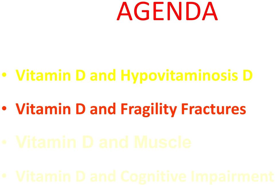 Fragility Fractures Vitamin D