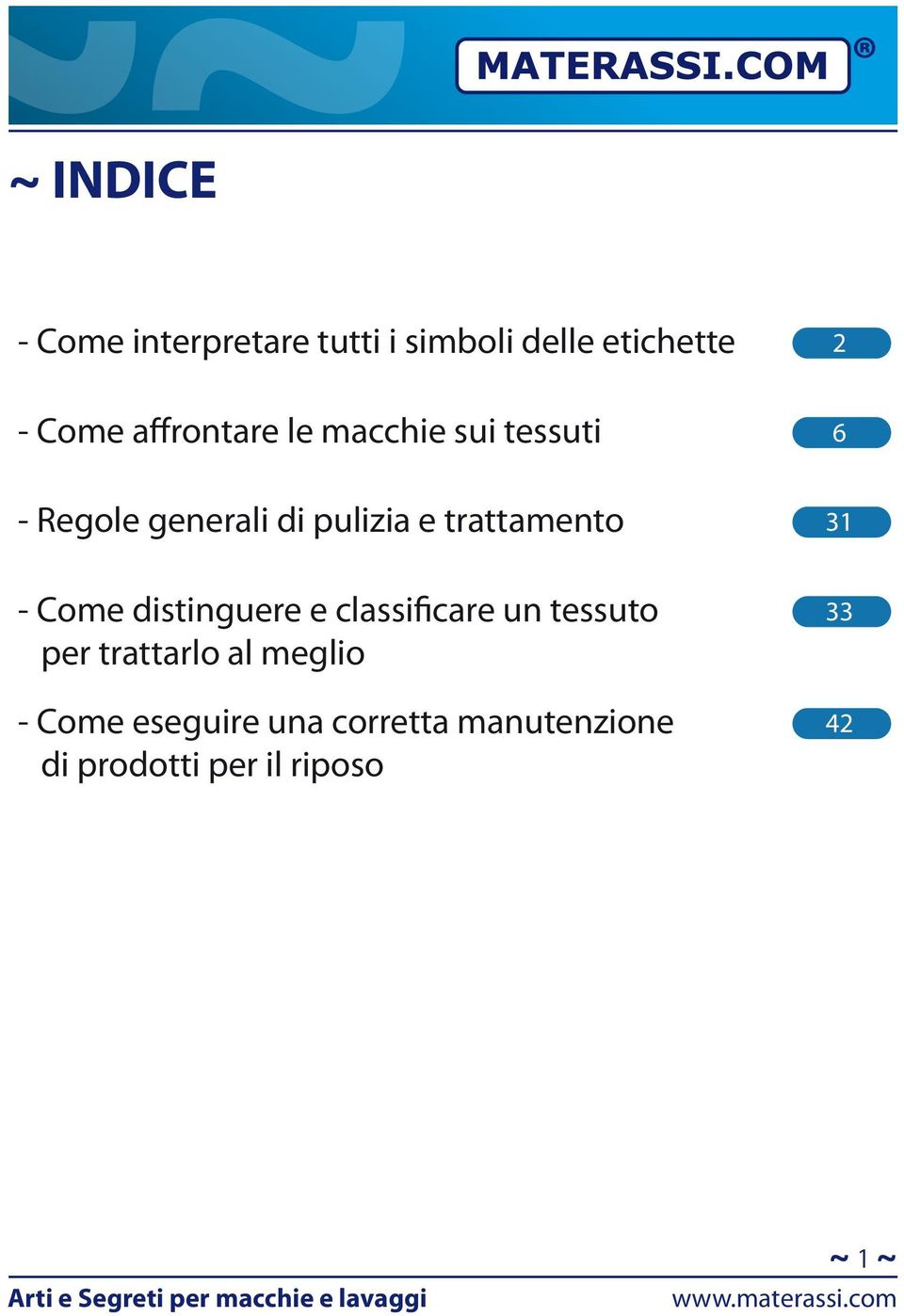 trattamento 31 - Come distinguere e classificare un tessuto per trattarlo