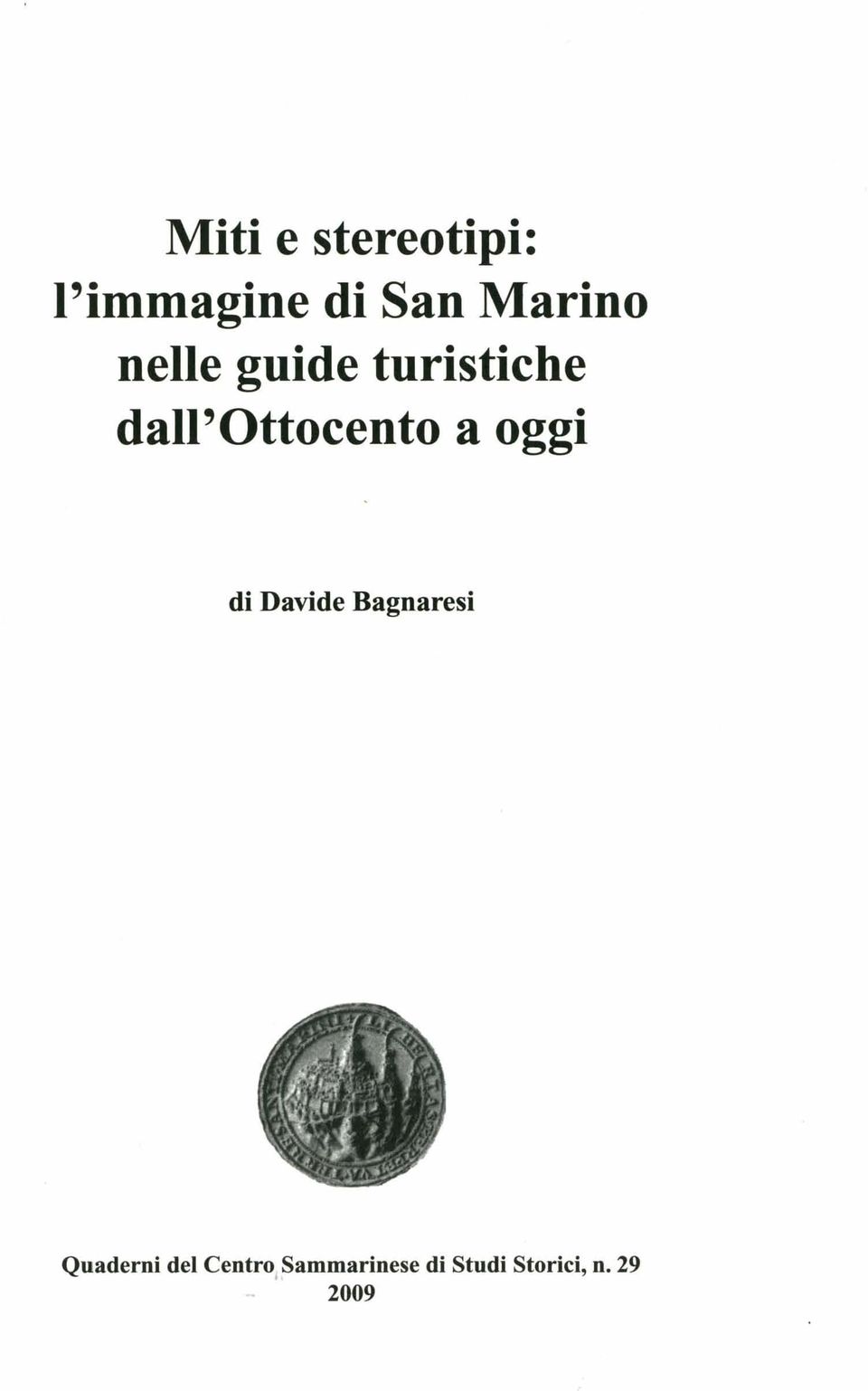 dall'ottocento a oggi di Davide Bagnaresi