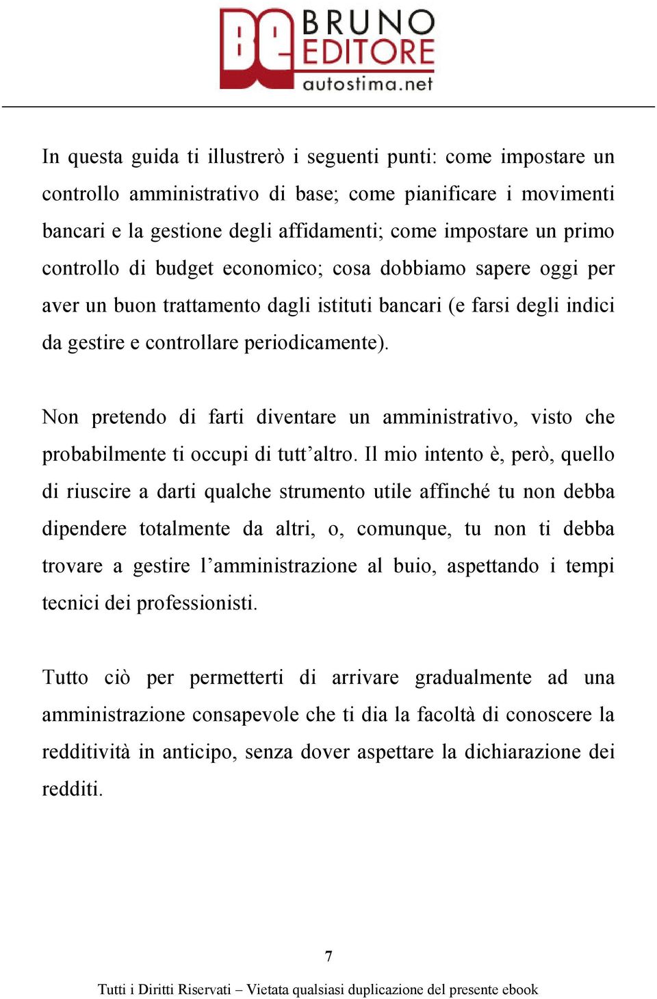 Non pretendo di farti diventare un amministrativo, visto che probabilmente ti occupi di tutt altro.