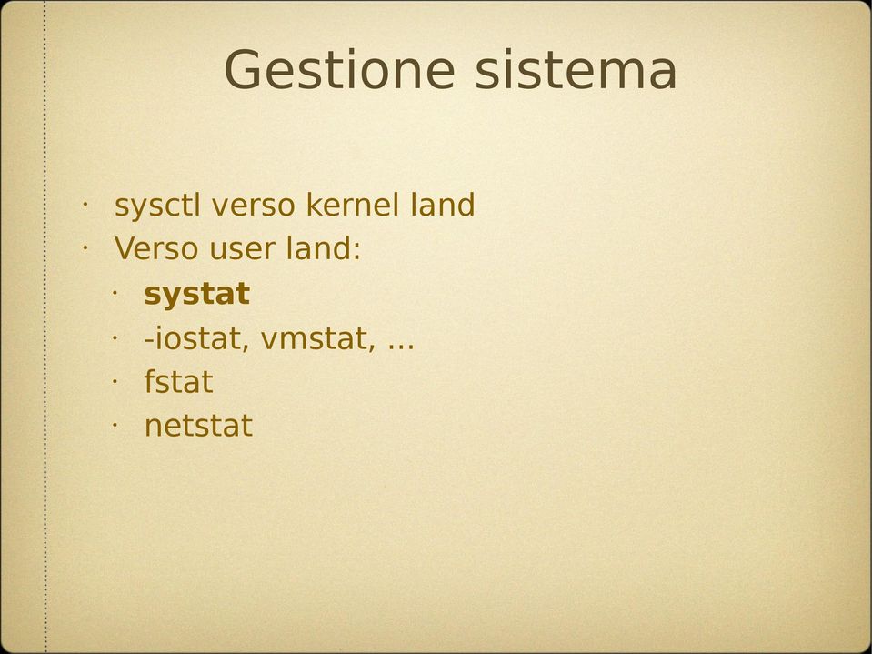 user land: systat