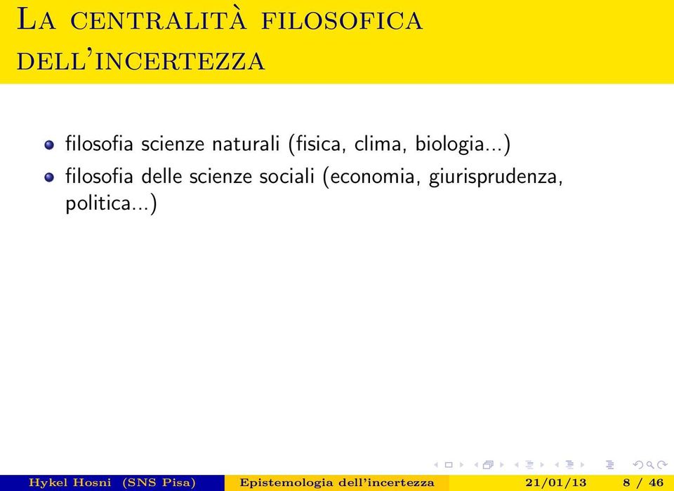 ..) filosofia delle scienze sociali (economia,